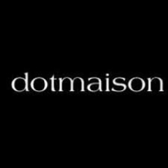 Dotmaison Discount Codes